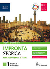 IMPRONTA STORICA PER IL NUOVO ESAME DI STATO. VOLUME 1 …