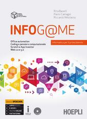 INFOG@ME. INFORMATICA PER IL PRIMO BIENNIO