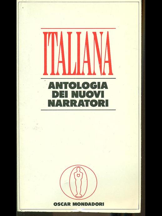 ITALIANA: ANTOLOGIA DEI NUOVI NARRATORI