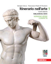 ITINERARIO NELL'ARTE. EDIZ. VERDE COMPATTA. PER LE SCUOLE SUPERIORI. CON …