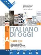ITALIANO DI OGGI. PER LE SCUOLE SUPERIORI. CON E-BOOK. CON …