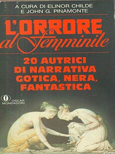 L' ORRORE AL FEMMINILE