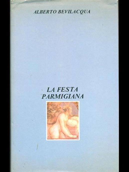 LA FESTA PARMIGIANA