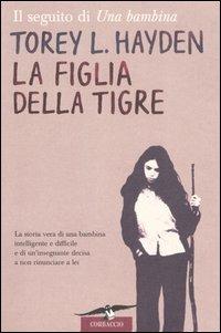 LA FIGLIA DELLA TIGRE