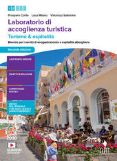 LABORATORIO DI ACCOGLIENZA TURISTICA. TURISMO E OSPITALITA'. PER IL BIENNIO …