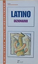 LATINO - DIZIONARIO