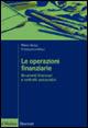 LE OPERAZIONI FINANZIARIE. STRUMENTI FINANZIARI E CONTRATTI ASSICURATIVI
