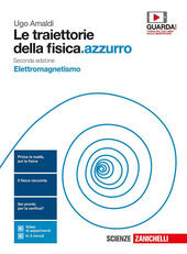 LE TRAIETTORIE DELLA FISICA.AZZURRO 2ED. - VOL. ELETTROMAGNETISMO (LDM). ND