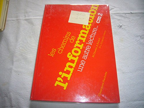 LES CHEMINS DE INFORMATION
