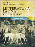 LETTERATURA LATINA. PER LE SCUOLE SUPERIORI. VOL. 3