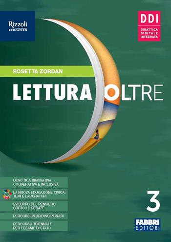 LETTURA OLTRE. CON QUADERNO LABORATORIO. PER LA SCUOLA MEDIA. CON …