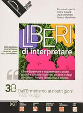LIBERI DI INTERPRETARE. STORIA E TESTI DELLA LETTERATURA ITALIANA NEL …