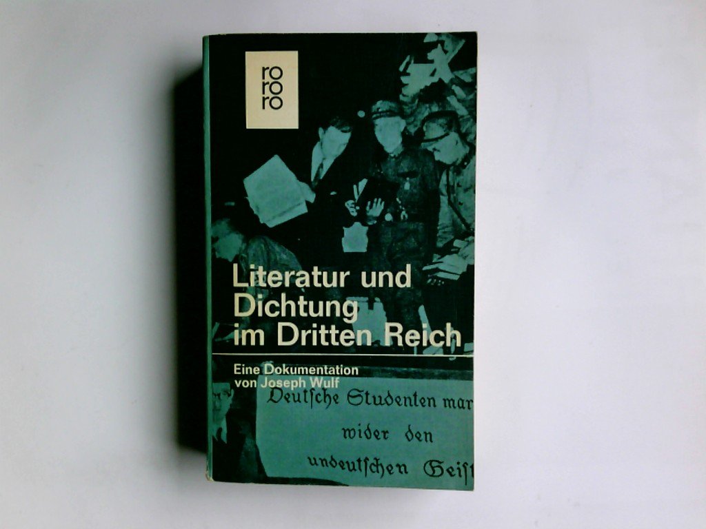 LITERATUR UND DICHTUNG IM DRITTEN REICH EINE DOKUMENTATION