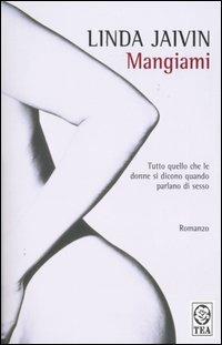 MANGIAMI