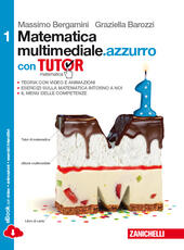 MATEMATICA MULTIMEDIALE. AZZURRO - VOL.1 CON TUTOR