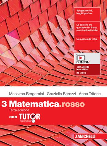 MATEMATICA.ROSSO. CON TUTOR. PER LE SCUOLE SUPERIORI. CON E-BOOK. CON …