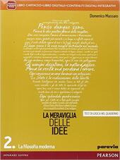 MERAVIGLIA DELLE IDEE. PER LE SCUOLE SUPERIORI. CON E-BOOK. CON …