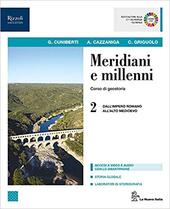 MERIDIANI E MILLENNI. PER LE SCUOLE SUPERIORI. CON E-BOOK. CON …