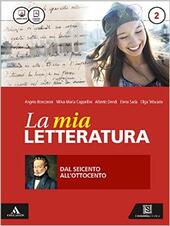 MIA LETTERATURA (LA). VOLUME 2
