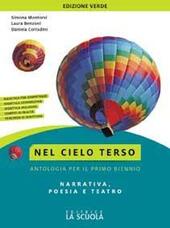 NEL CIELO TERSO. VOL. UNICO: NARRATIVA, POESIA E TEATRO. EDIZ. …