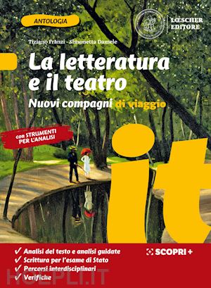 NUOVI COMPAGNI DI VIAGGIO. LA LETTERATURA E IL TEATRO E …