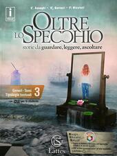 OLTRE LO SPECCHIO+L.C. ON LINE+PR.INGR.E VER.SOM.+C.REAL. STORIE DA GUARDARE, LEGGERE, …