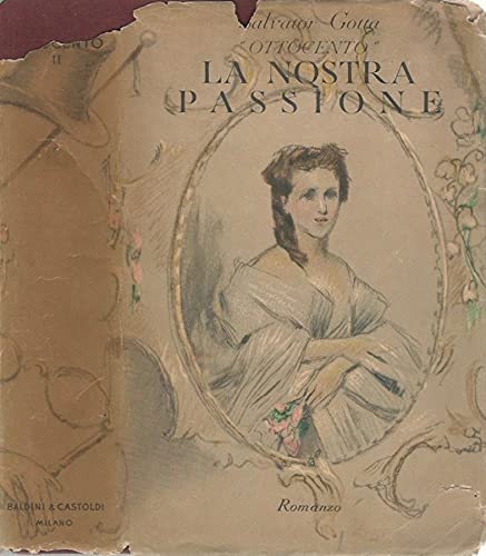 OTTOCENTO VOL. II LA NOSTRA PASSIONE