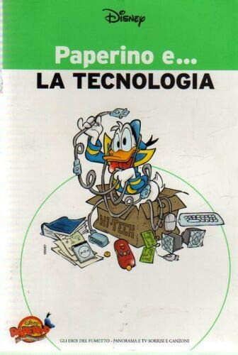 PAPERINO E . LA TECNOLOGIA