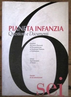 PIANETA INFANZIA QUESTIONI E DOCUMENTI