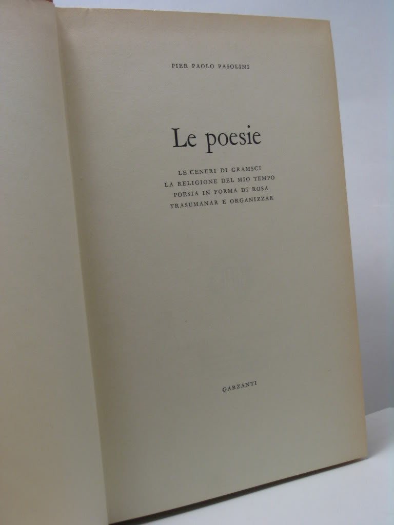 POESIE. LE CENERI DI GRAMSCI - LA RELIGIONE DEL MIO …