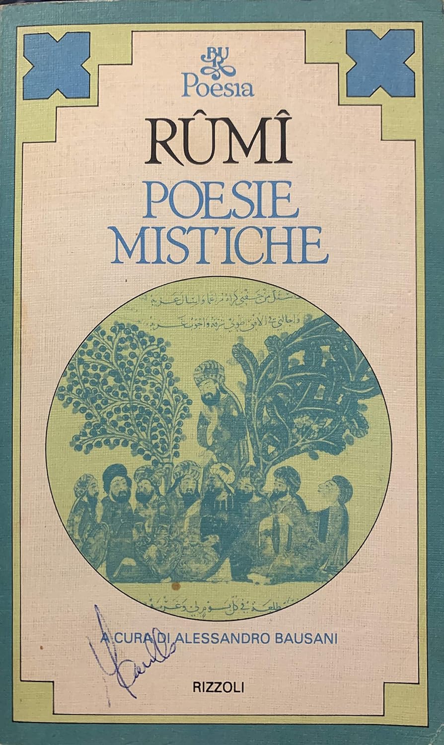 POESIE MISTICHE GIALAL AD-DIN RUMI