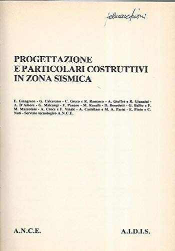 PROGETTAZIONE E PARTICOLARI COSTRUTTIVI IN ZONA SISMICA