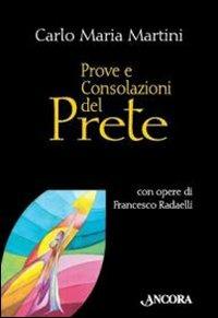 PROVE E CONSOLAZIONI DEL PRETE