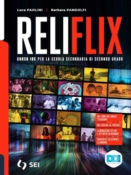 RELIFLIX. CON NULLA OSTA CEI. PER LE SCUOLE SUPERIORI. CON …