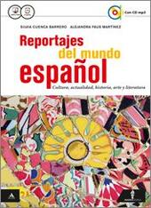 REPORTAJES DEL MUNDO ESPANOL. VOLUME UNICO + CD AUDIO MP3