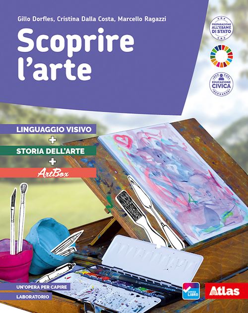 SCOPRIRE L'ARTE. LINGUAGGIO VISIVO, STORIA DELL'ARTE E ARTBOX. PER LA …