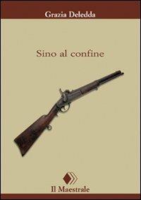 SINO AL CONFINE