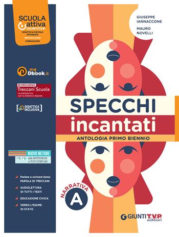 SPECCHI INCANTATI. PER LE SCUOLE SUPERIORI. CON E-BOOK. CON ESPANSIONE …