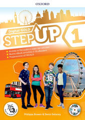STEP UP GOLD. STUDENT'S BOOK-WORKBOOK-EXTRA BOOK. PER LA SCUOLA MEDIA. …