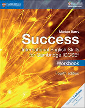SUCCESS INTERNATIONAL ENGLISH SKILLS FOR CAMBRIDGE IGCSE - WORKBOOK. FOURTH …