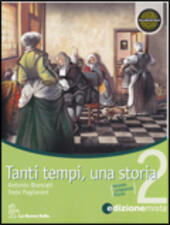 TANTI TEMPI, UNA STORIA - VOL. 2 - EDIZIONE MISTA
