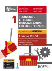 TECNOLOGIE E TECNICHE DI INSTALLAZIONE E DI MANUTENZIONE EDIZIONE ROSSA. …