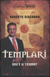 TEMPLARI. DOV'» IL TESORO?