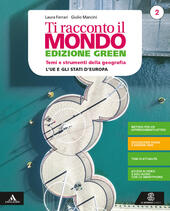 TI RACCONTO IL MONDO. EDIZ. GREEN. VOLUME 2 + ATLANTE …