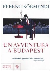 UN'AVVENTURA A BUDAPEST
