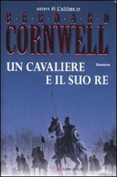 UN CAVALIERE E IL SUO RE