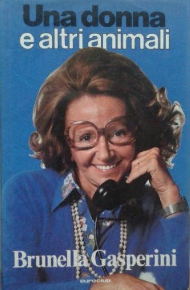 UNA DONNA E ALTRI ANIMALI