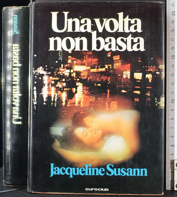 UNA VOLTA NON BASTA