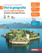 VIVI LA GEOGRAFIA - VOL. 1 CON LE REGIONI ITALIANE …