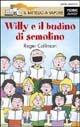 WILLI E IL BUDINO DI SEMOLINO